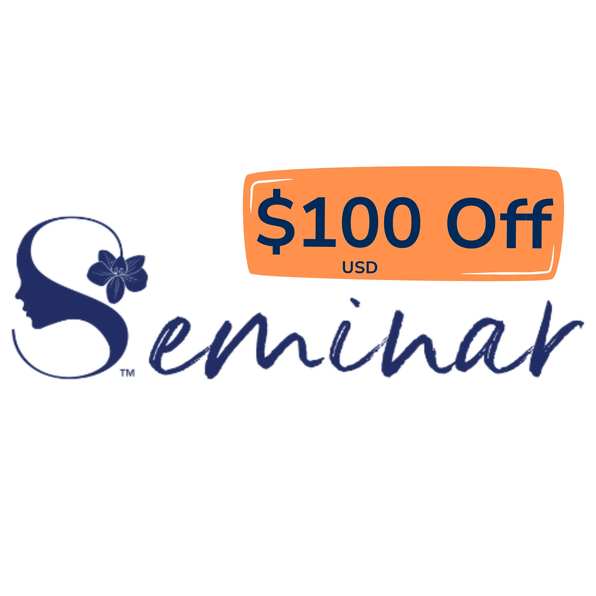 $100USD Off Seminar Registration